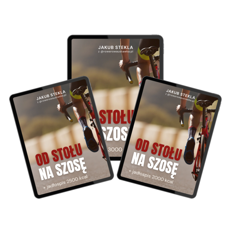 Od stołu na szosę + pakiet 2000, 2500, 3000 kcal